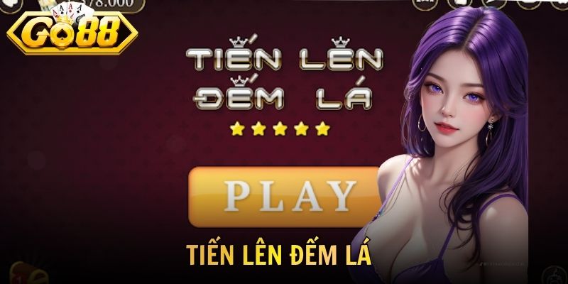 Tiến Lên Đếm Lá GO88 - Trải Nghiệm Đấu Bài Cực Cuốn