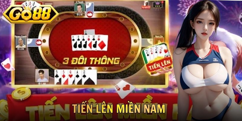 Tiến Lên Miền Nam GO88 - Luật Chơi Và Mẹo Đánh Bài Hiệu Quả